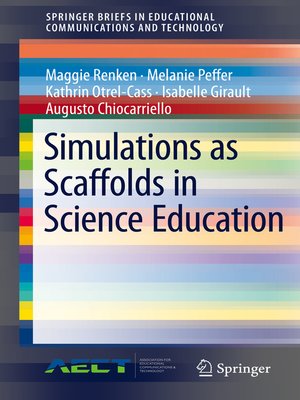 cover image of Simulations as Scaffolds in Science Education